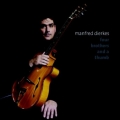 Manfred Dierkes - Four Brothers and the Thumb Manfred Dierkes - Four Brothers and the Thumb